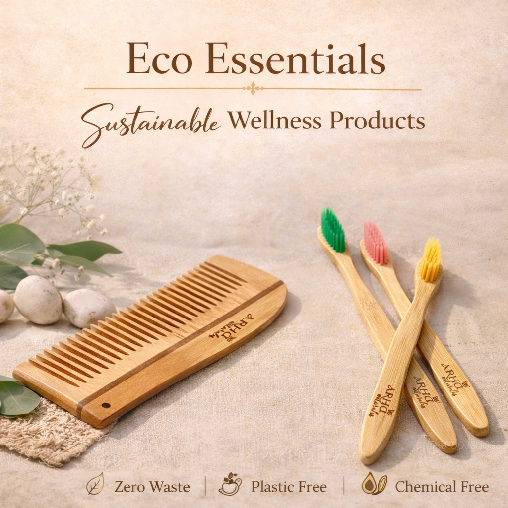 Eco friendly bamboo toothbrush and wooden comb by ARHA Earthessence